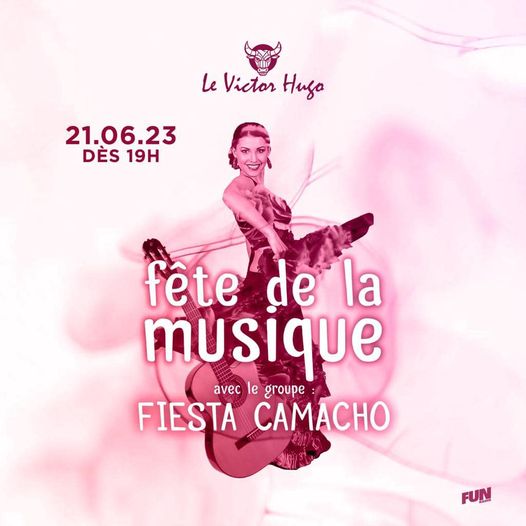 Ce soir on fête la musique au Victor Hugo avec Fiesta Camacho les amis! 8 355440009 10231379320814641 5747732312434422901 n