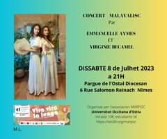 Samedi 8 Juillet, Malavalisc vient jouer à Nîmes son spectacle musical sur les s... 3 357393368 3470463519865075 1728321834615001893 n